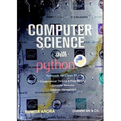 Computer Science With Python Textbook Class 12 by Sumita